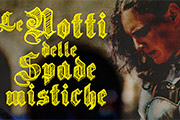 Le notti delle spade mistiche